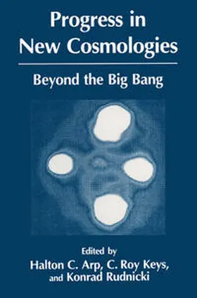 Arp / Keys / Rudnicki | Progress in New Cosmologies | E-Book | www2.sack.de