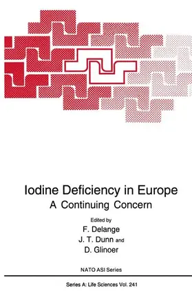 Delange / Glinoer / Dunn |  Iodine Deficiency in Europe | Buch |  Sack Fachmedien