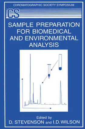 Stevenson / Wilson |  Sample Preparation for Biomedical and Environmental Analysis | eBook | Sack Fachmedien