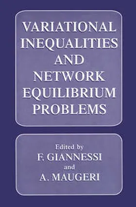 Giannessi / Maugeri | Variational Inequalities and Network Equilibrium Problems | E-Book | sack.de