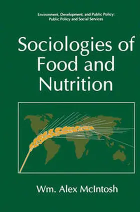 McIntosh |  Sociologies of Food and Nutrition | eBook | Sack Fachmedien