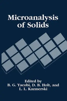Yacobi / Kazmerski / Holt |  Microanalysis of Solids | eBook | Sack Fachmedien