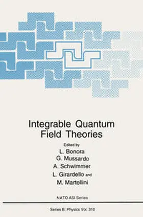 Bonora / Mussardo / Schwimmer | Integrable Quantum Field Theories | E-Book | sack.de