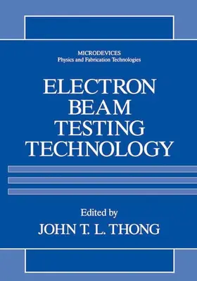 Thong |  Electron Beam Testing Technology | Buch |  Sack Fachmedien