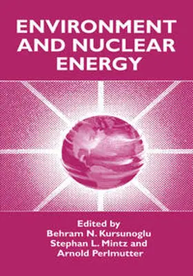Kursunogammalu / Mintz / Perlmutter | Environment and Nuclear Energy | E-Book | sack.de