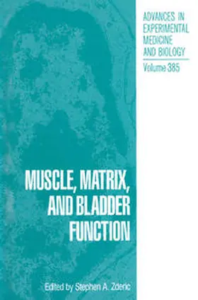 Zderic | Muscle, Matrix, and Bladder Function | E-Book | sack.de