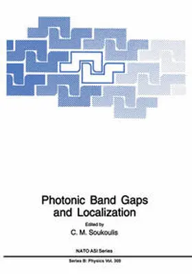 Soukoulis |  Photonic Band Gaps and Localization | eBook | Sack Fachmedien