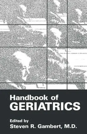 Gambert | Handbook of Geriatrics | E-Book | www2.sack.de