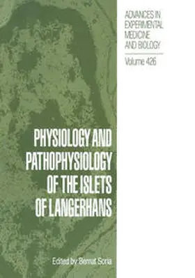 Soria | Physiology and Pathophysiology of the Islets of Langerhans | E-Book | sack.de