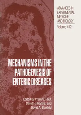 Paul / Francis / Benfield | Mechanisms in the Pathogenesis of Enteric Diseases | E-Book | sack.de