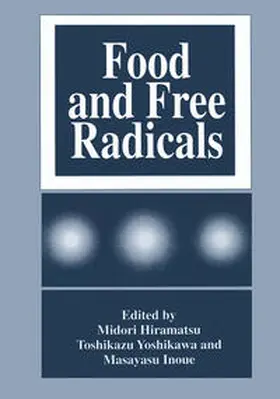 Hiramatsu |  Food and Free Radicals | eBook | Sack Fachmedien