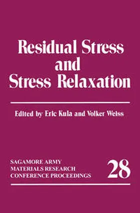 Kula | Residual Stress and Stress Relaxation | E-Book | www2.sack.de