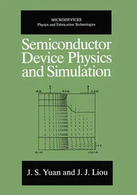 Yuan |  Semiconductor Device Physics and Simulation | eBook | Sack Fachmedien