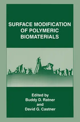 Ratner / Castner |  Surface Modification of Polymeric Biomaterials | eBook | Sack Fachmedien