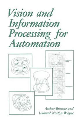 Browne / Nortonwayne |  Vision and Information Processing for Automation | eBook | Sack Fachmedien