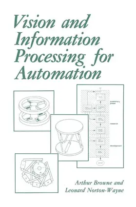 NortonWayne / Browne |  Vision and Information Processing for Automation | Buch |  Sack Fachmedien