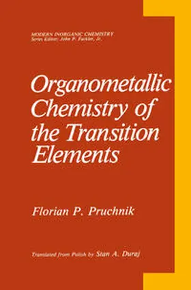 Pruchnik |  Organometallic Chemistry of the Transition Elements | eBook | Sack Fachmedien