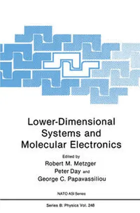 Metzger / Day / Papavassiliou | Lower-Dimensional Systems and Molecular Electronics | E-Book | sack.de