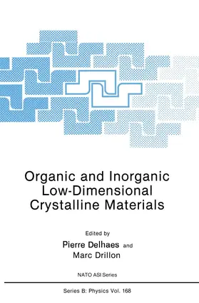 Drillon / Delhaes |  Organic and Inorganic Low-Dimensional Crystalline Materials | Buch |  Sack Fachmedien
