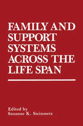 Steinmetz |  Family and Support Systems across the Life Span | eBook | Sack Fachmedien