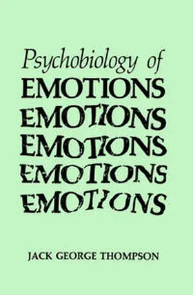 Thompson |  The Psychobiology of Emotions | eBook | Sack Fachmedien
