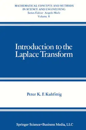 Kuhfittig |  Introduction to the Laplace Transform | eBook | Sack Fachmedien