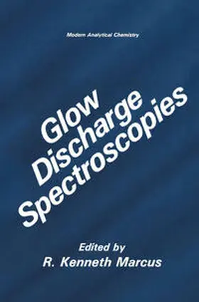 Marcus |  Glow Discharge Spectroscopies | eBook | Sack Fachmedien