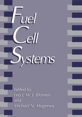 Mugerwa / Blomen |  Fuel Cell Systems | Buch |  Sack Fachmedien