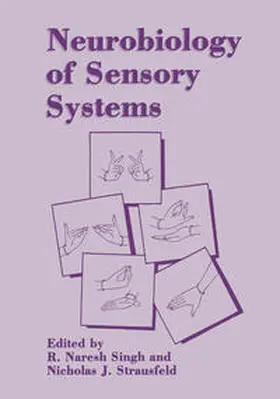 Naresh Singh / Strausfeld | Neurobiology of Sensory Systems | E-Book | sack.de