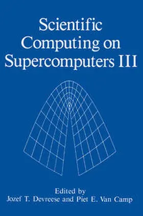 Devreese / Van Camp |  Scientific Computing on Supercomputers III | eBook | Sack Fachmedien