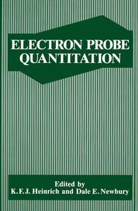 Heinrich / Newbury | Electron Probe Quantitation | E-Book | www2.sack.de