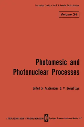 Skobel tsyn |  Photomesic and Photonuclear Processes | Buch |  Sack Fachmedien