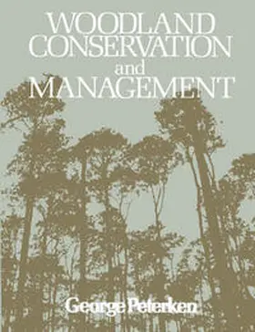 Peterken |  Woodland Conservation and Management | eBook | Sack Fachmedien