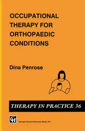 Penrose |  Occupational Therapy for Orthopaedic Conditions | eBook | Sack Fachmedien