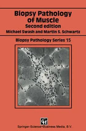 Swash / Schwartz |  Biopsy Pathology of Muscle | eBook | Sack Fachmedien