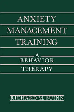 Suinn |  Anxiety Management Training | eBook | Sack Fachmedien