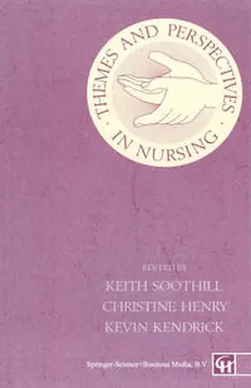 Henry / Kendrick / Soothill | Themes and Perspectives in Nursing | E-Book | sack.de