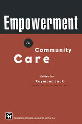 Jack |  Empowerment in Community Care | eBook | Sack Fachmedien