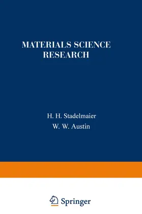 Austin / Stadelmaier |  Materials Science Research | Buch |  Sack Fachmedien