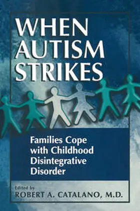 Catalano |  When Autism Strikes | eBook | Sack Fachmedien