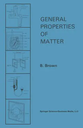 Brown | General Properties of Matter | E-Book | www2.sack.de