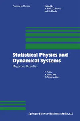FRITZ / JAFFE / SZASZ |  Statistical Physics and Dynamical Systems | eBook | Sack Fachmedien