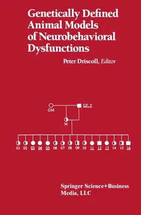 DRISCOLL |  Genetically Defined Animal Models of Neurobehavioral Dysfunctions | Buch |  Sack Fachmedien
