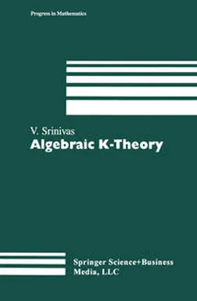 Srinivas |  Algebraic K-Theory | eBook | Sack Fachmedien
