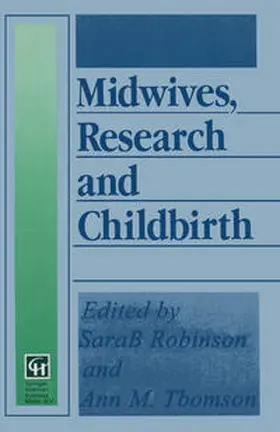 Robinson / Thomson |  Midwives, Research and Childbirth | eBook | Sack Fachmedien