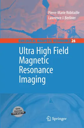 Berliner / Robitaille |  Ultra High Field Magnetic Resonance Imaging | Buch |  Sack Fachmedien