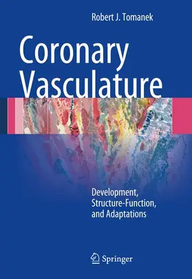 Tomanek |  Coronary Vasculature | Buch |  Sack Fachmedien