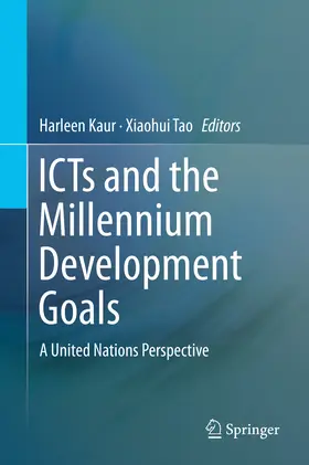 Kaur / Tao | ICTs and the Millennium Development Goals | E-Book | sack.de
