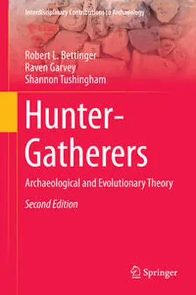 Bettinger / Garvey / Tushingham |  Hunter-Gatherers | eBook | Sack Fachmedien