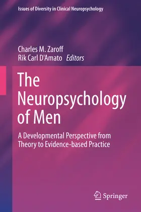 Zaroff / D'Amato |  The Neuropsychology of Men | eBook | Sack Fachmedien